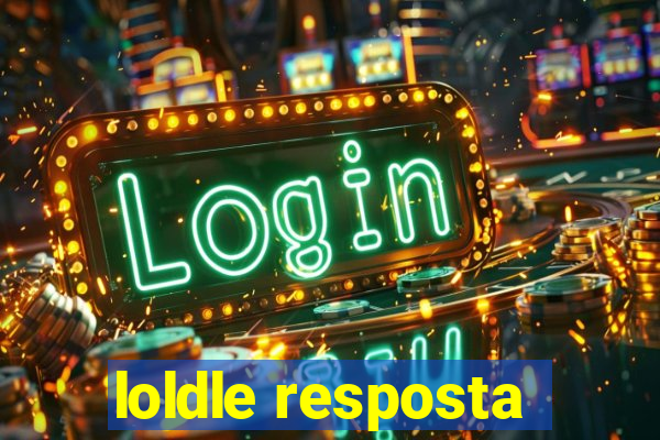 loldle resposta